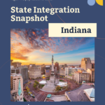Indiana State Integration Snapshot cover page